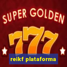 reikf plataforma